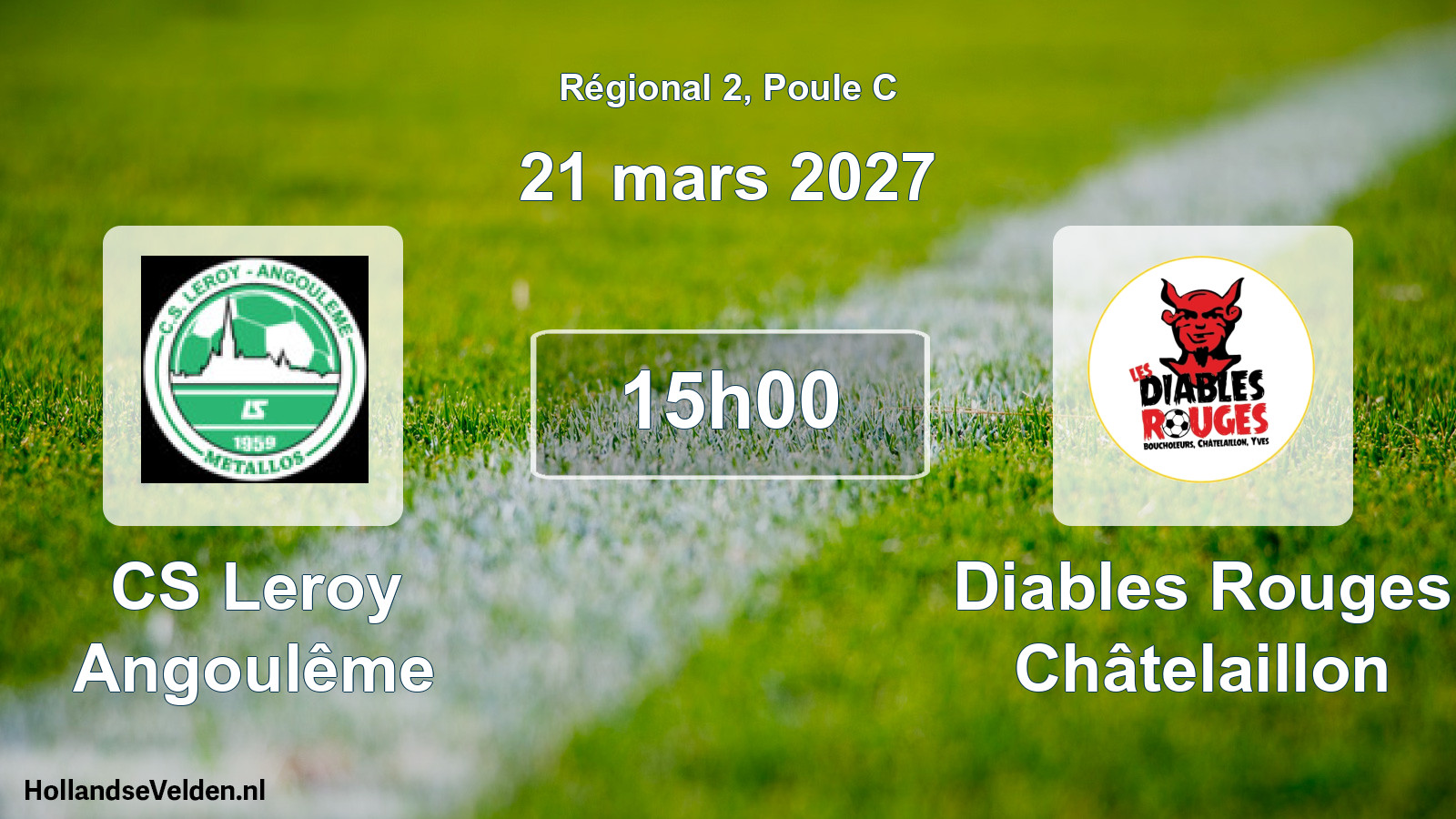 Scheduled Match: CS Leroy Angoulême - Diables Rouges Châtelaillon (21 March 2027)