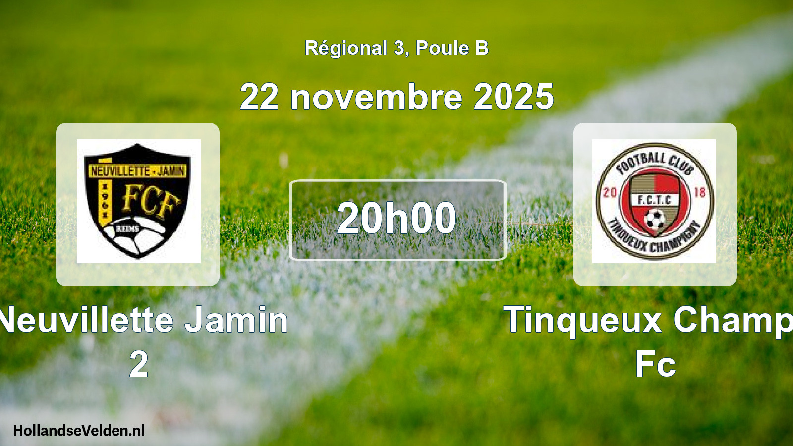 Geplande wedstrijd: Neuvillette Jamin 2 - Tinqueux Champ. Fc (22 novembre 2025)