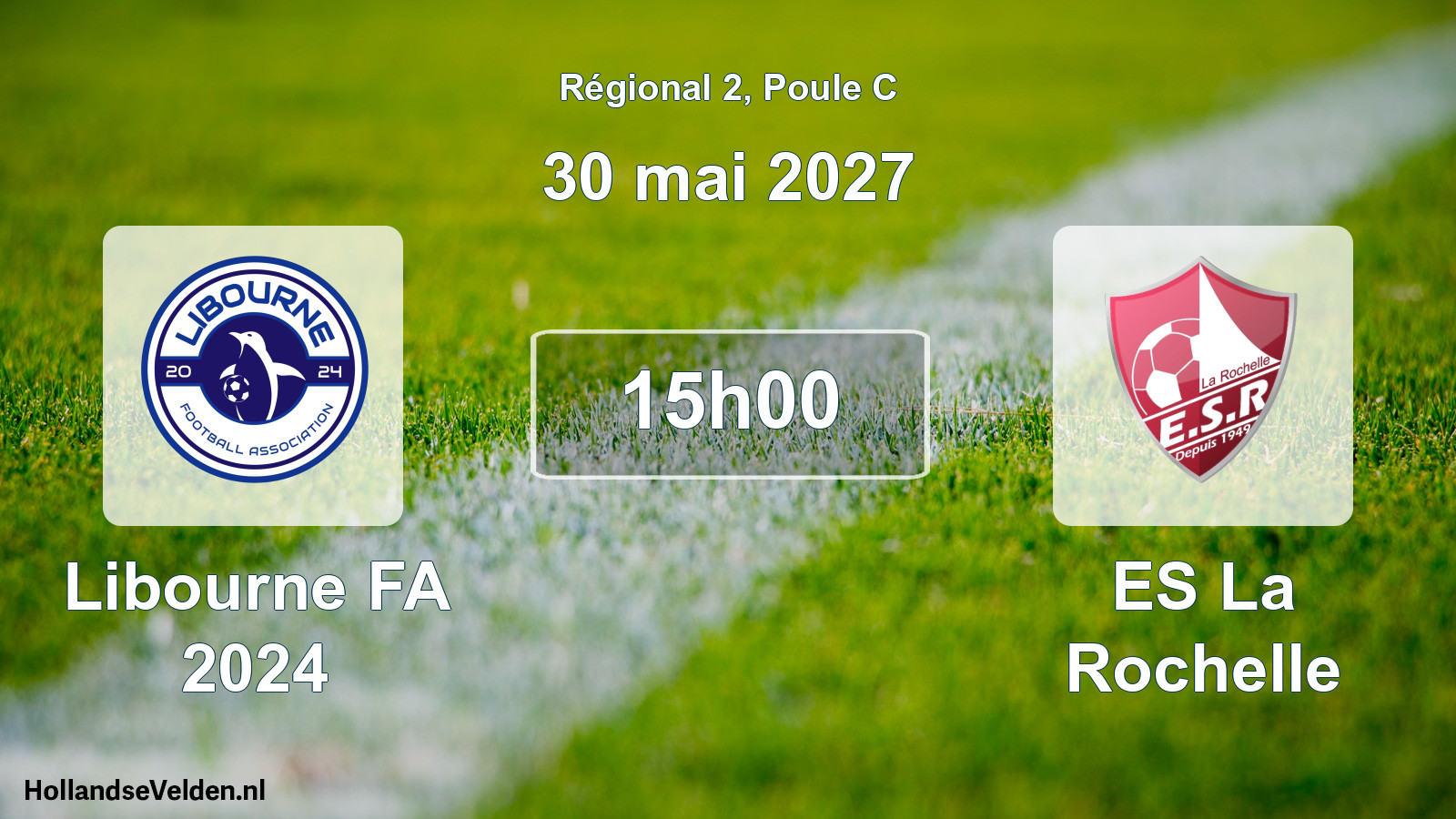 Scheduled Match: Libourne FA 2024 - ES La Rochelle (30 May 2027)