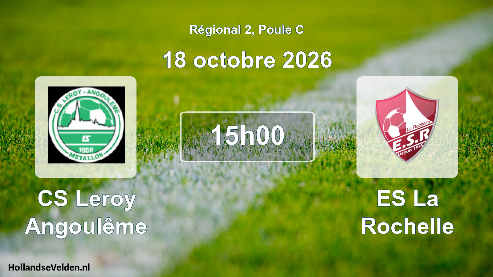Scheduled Match: CS Leroy Angoulême - ES La Rochelle (18 October 2026)