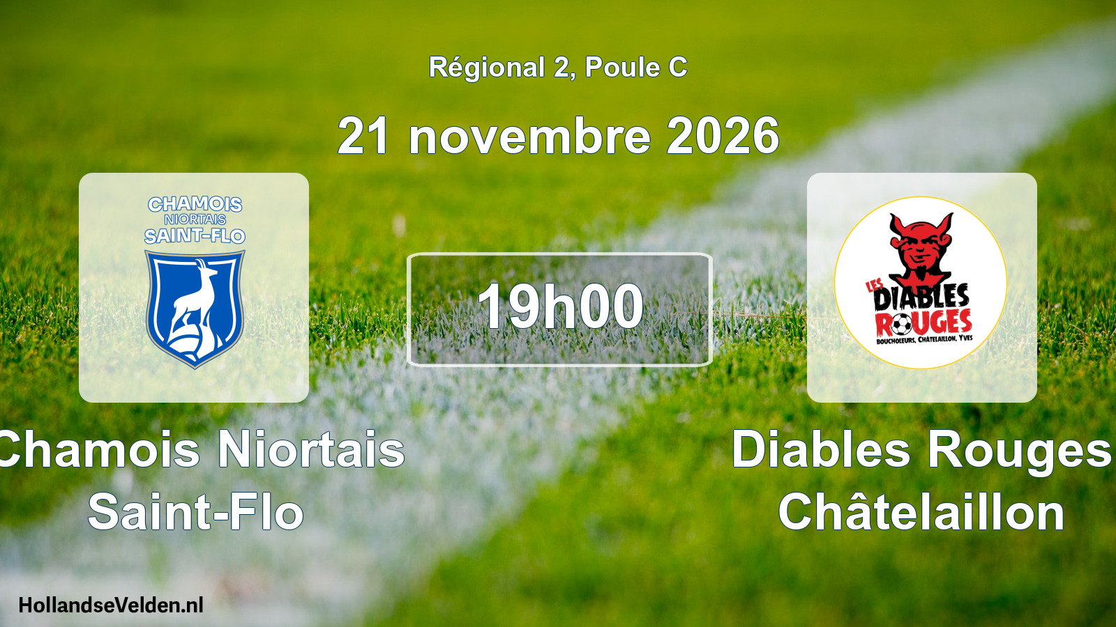 Geplande wedstrijd: Chamois Niortais Saint-Flo - Diables Rouges Châtelaillon (21 november 2026)