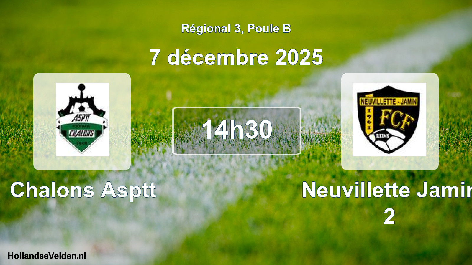 Geplande wedstrijd: Chalons Asptt - Neuvillette Jamin 2 (7 décembre 2025)