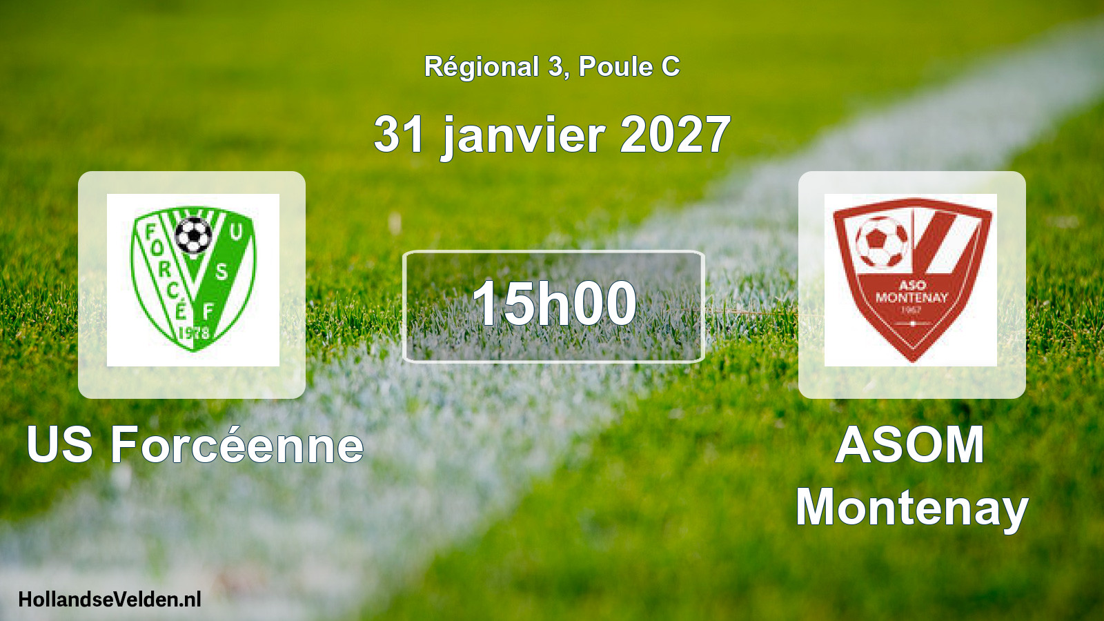 Scheduled Match: US Forcéenne - ASOM Montenay (31 January 2027)