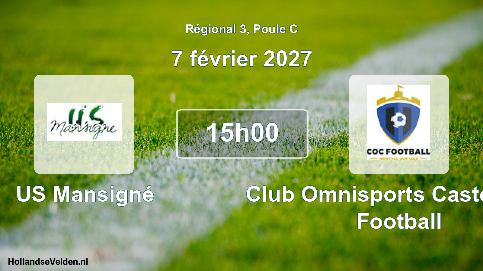 Scheduled Match: US Mansigné - Club Omnisports Castélorien Football (7 February 2027)