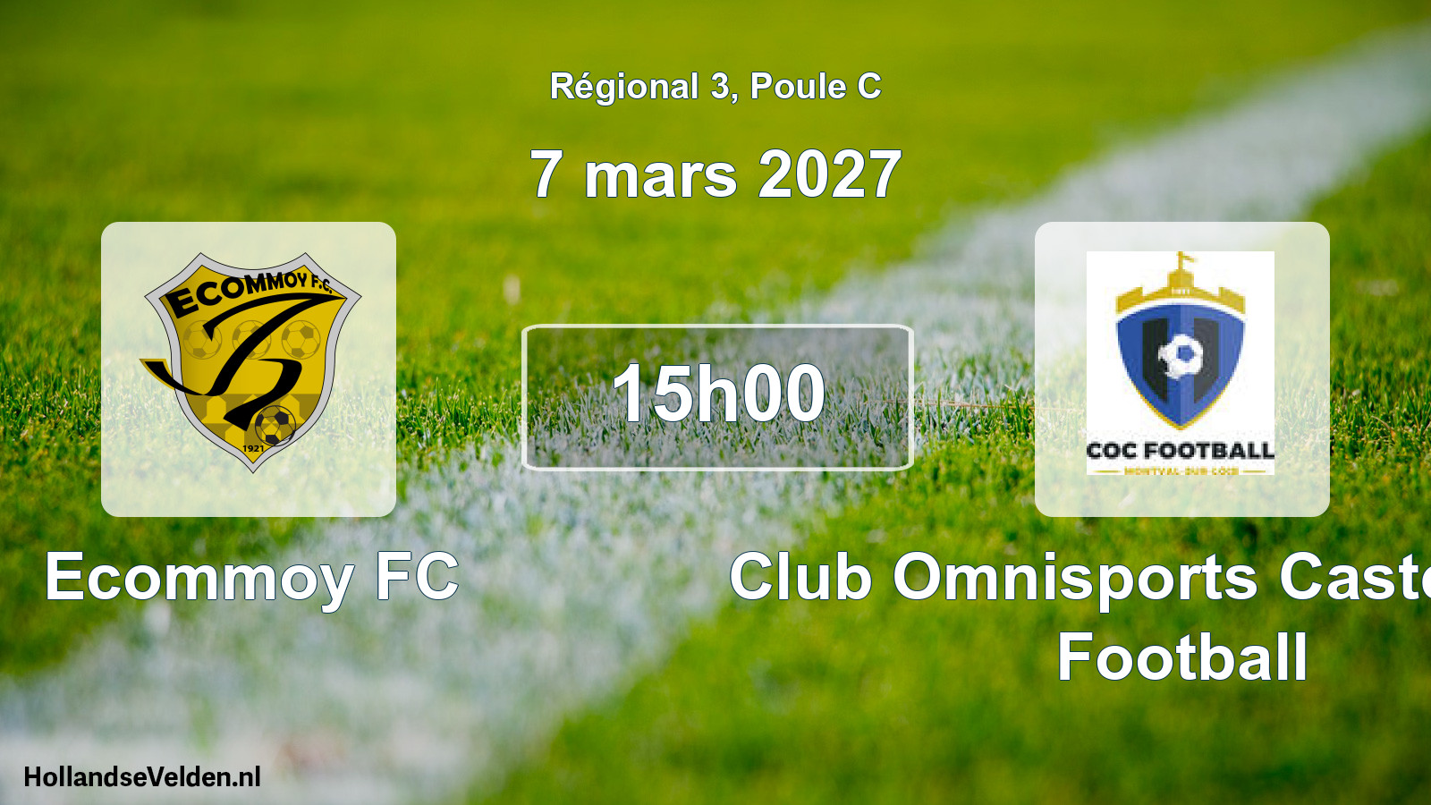 Geplande wedstrijd: Ecommoy FC - Club Omnisports Castélorien Football (7 maart 2027)