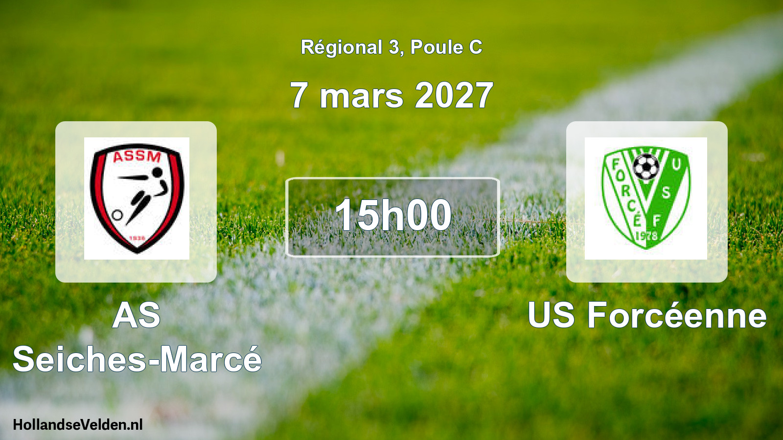 Scheduled Match: AS Seiches-Marcé - US Forcéenne (7 March 2027)
