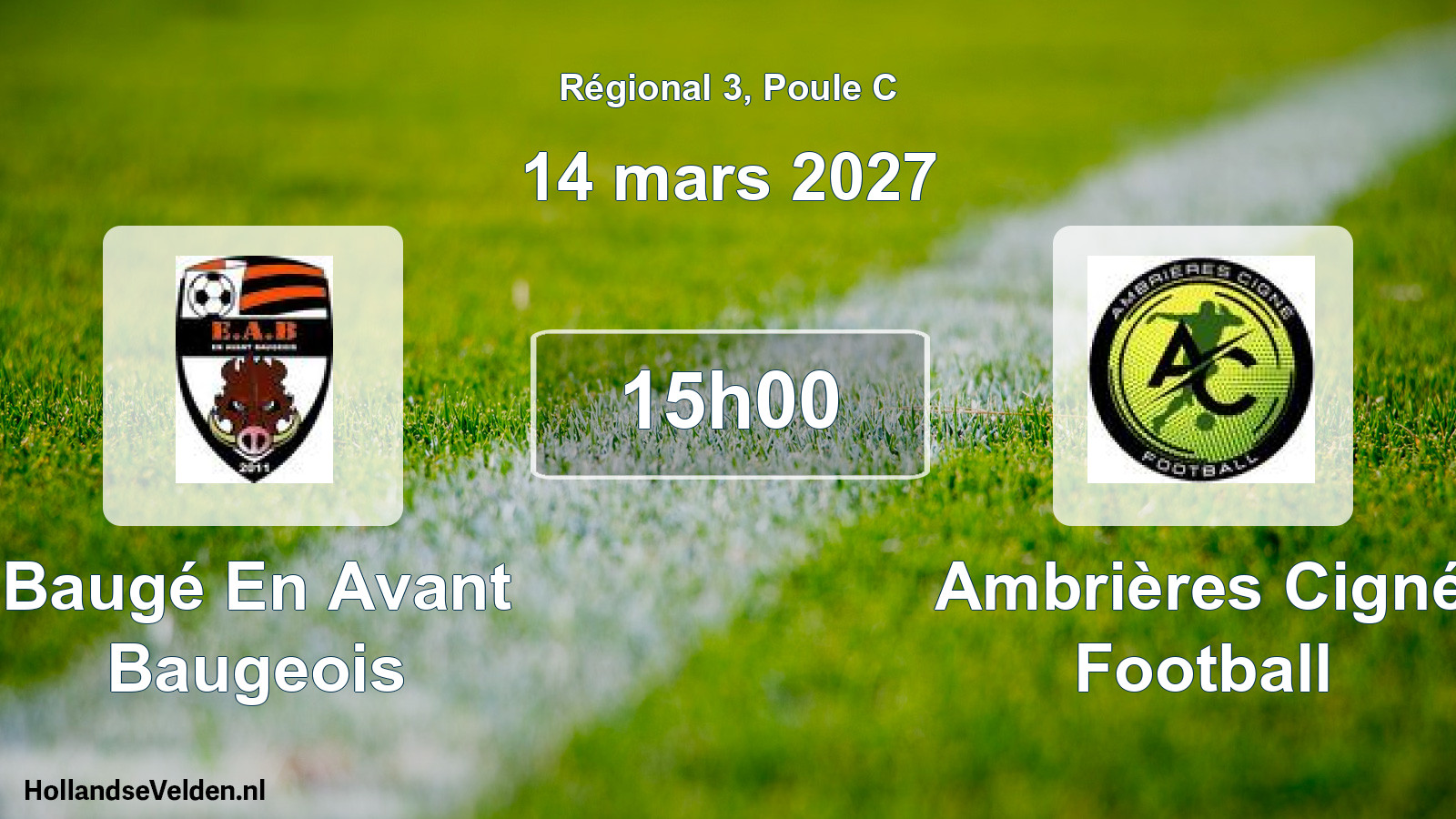 Scheduled Match: Baugé En Avant Baugeois - Ambrières Cigné Football (14 March 2027)