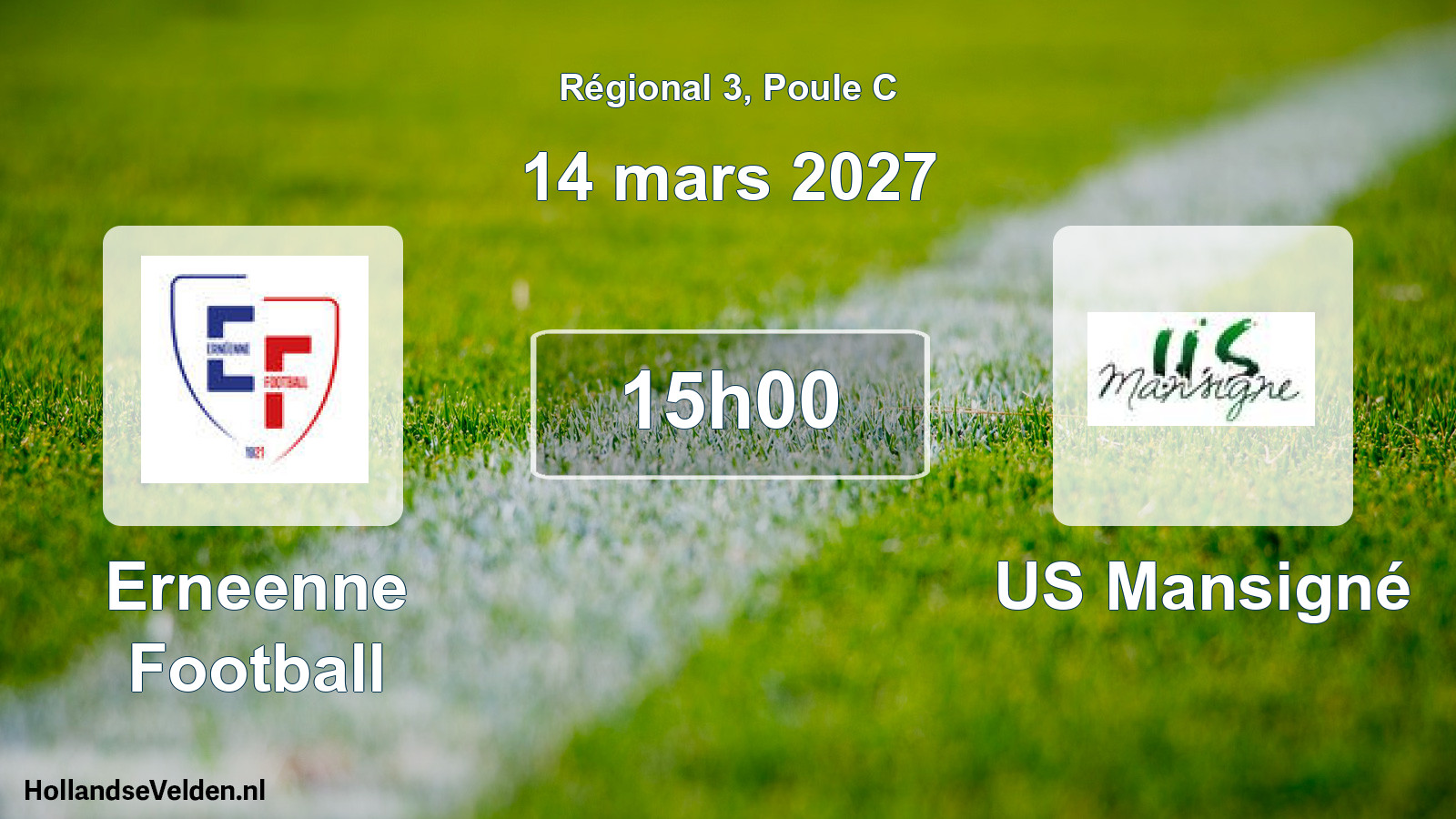 Scheduled Match: Erneenne Football - US Mansigné (14 March 2027)
