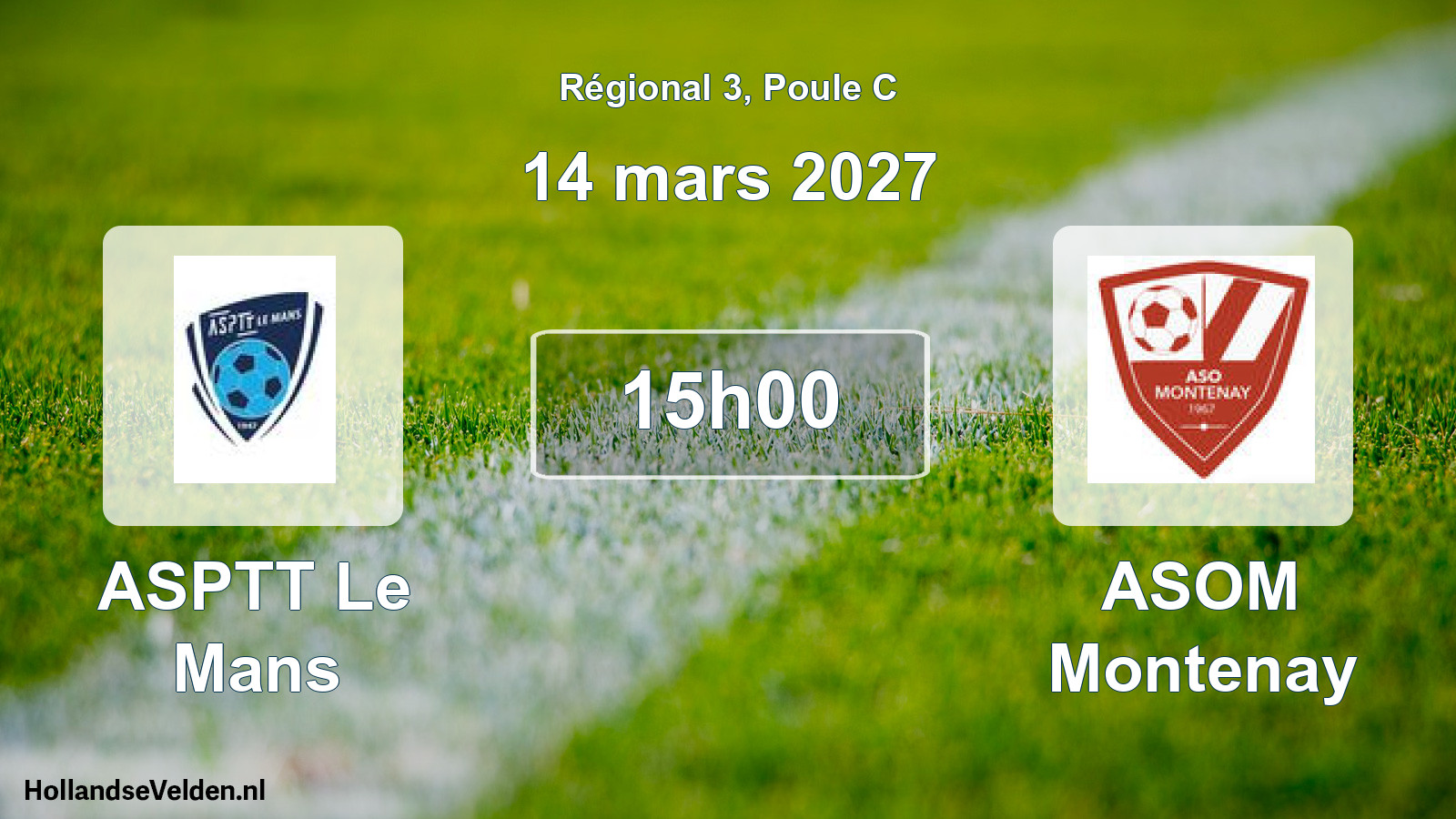 Match programmé: ASPTT Le Mans - ASOM Montenay (14 mars 2027)