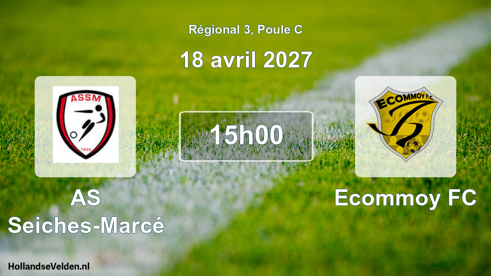 Scheduled Match: AS Seiches-Marcé - Ecommoy FC (18 April 2027)
