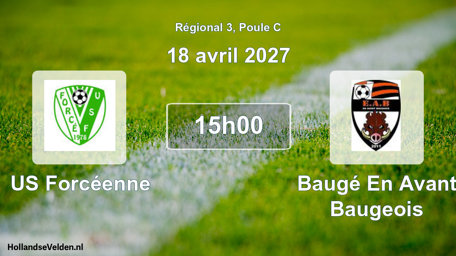 Geplande wedstrijd: US Forcéenne - Baugé En Avant Baugeois (18 april 2027)
