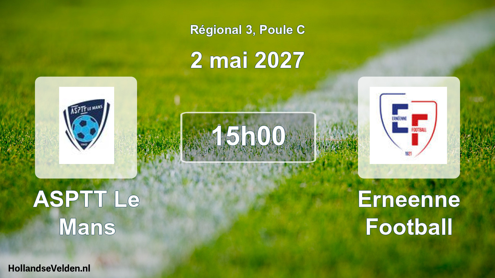Scheduled Match: ASPTT Le Mans - Erneenne Football (2 May 2027)