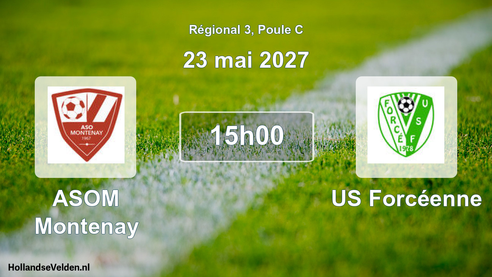 Scheduled Match: ASOM Montenay - US Forcéenne (23 May 2027)
