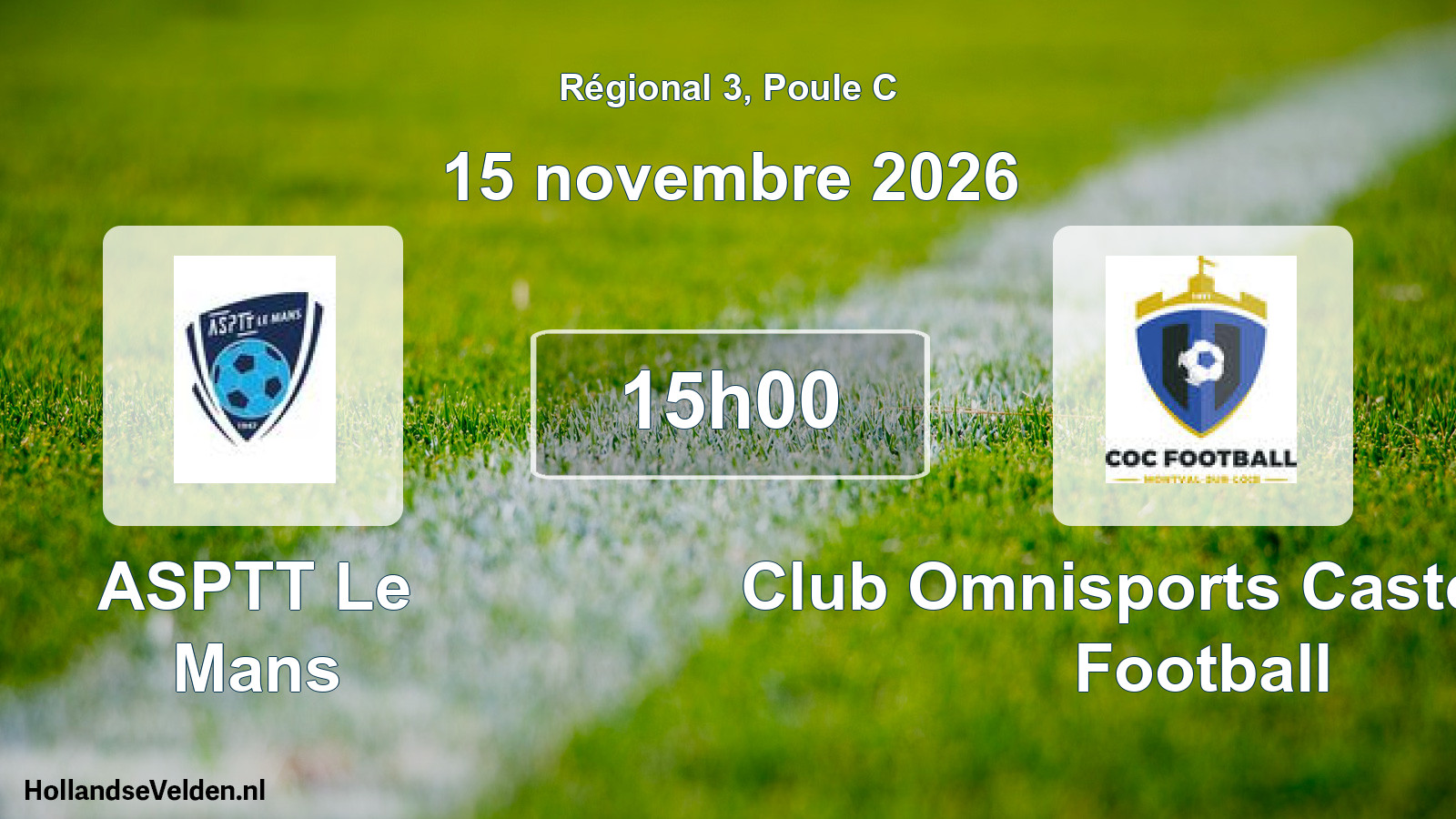 Scheduled Match: ASPTT Le Mans - Club Omnisports Castélorien Football (15 November 2026)