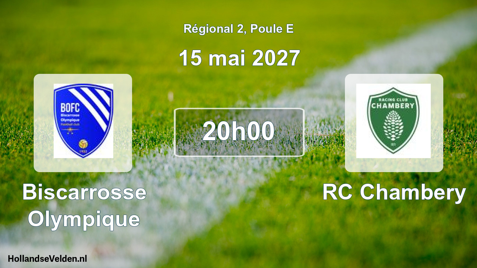 Scheduled Match: Biscarrosse Olympique - RC Chambery (15 May 2027)