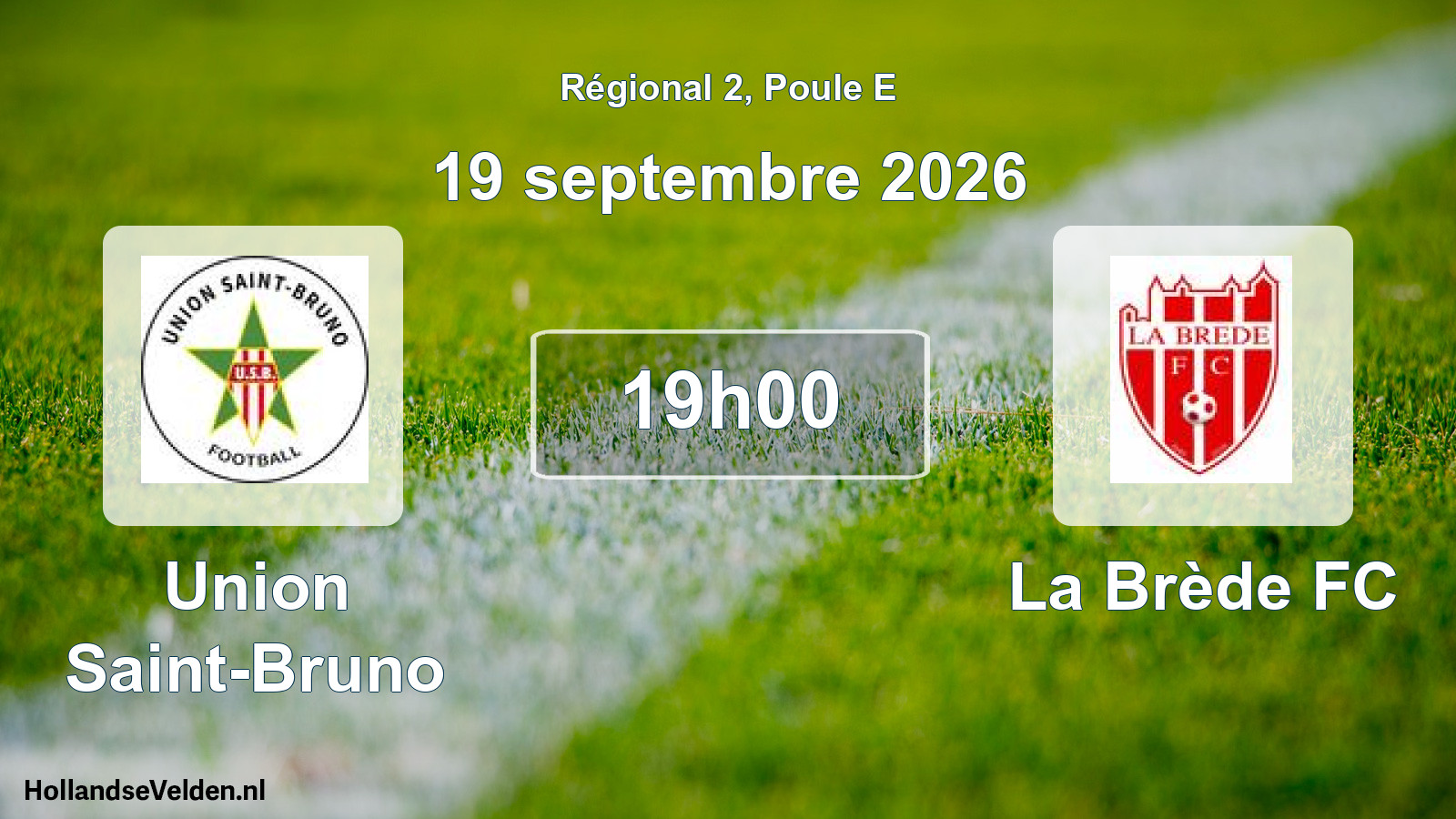 Scheduled Match: Union Saint-Bruno - La Brède FC (19 September 2026)