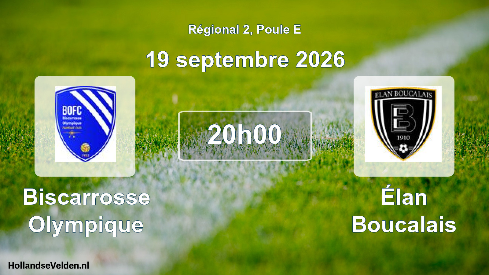 Scheduled Match: Biscarrosse Olympique - Élan Boucalais (19 September 2026)