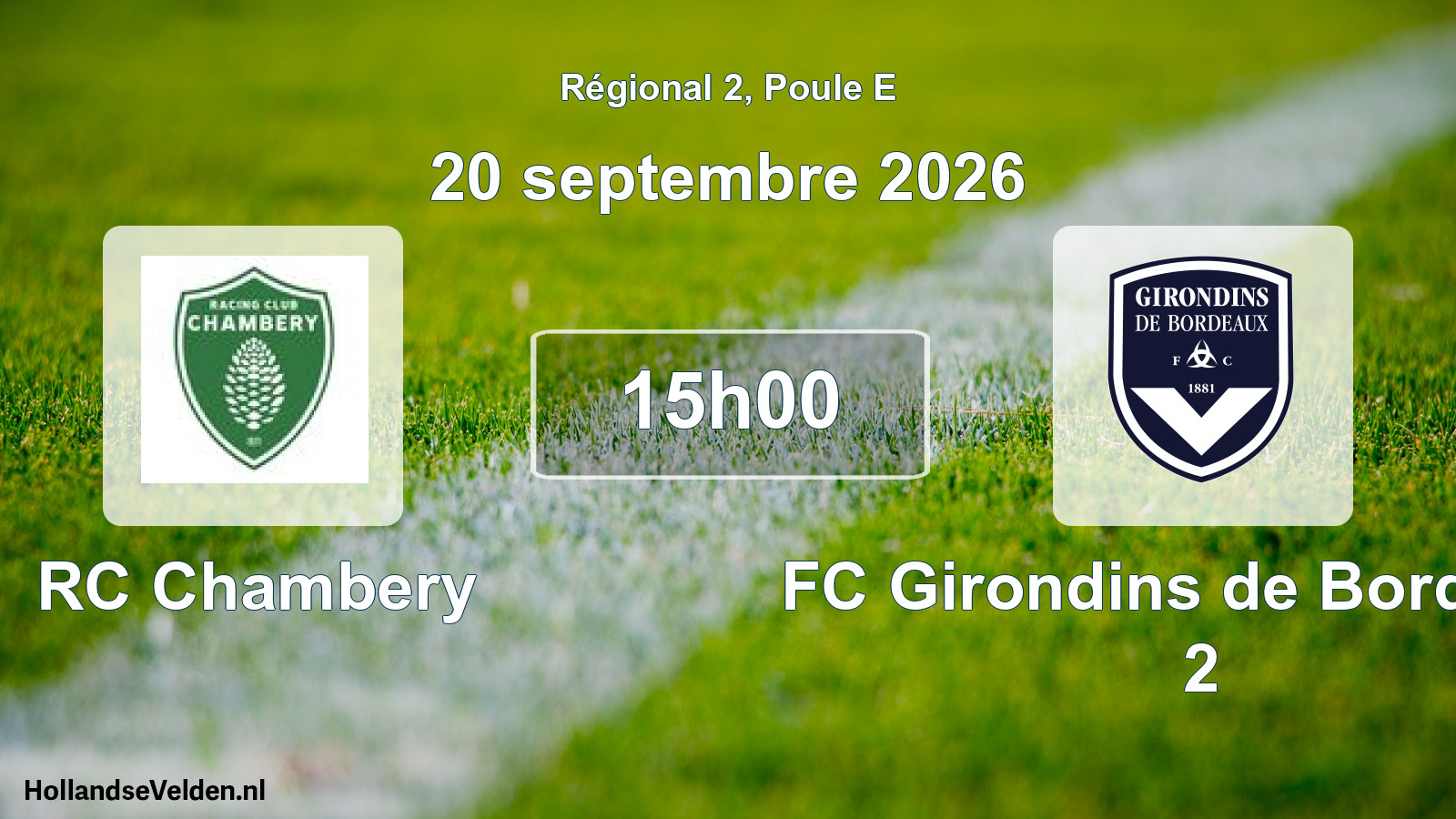 Match programmé: RC Chambery - FC Girondins de Bordeaux 2 (20 septembre 2026)