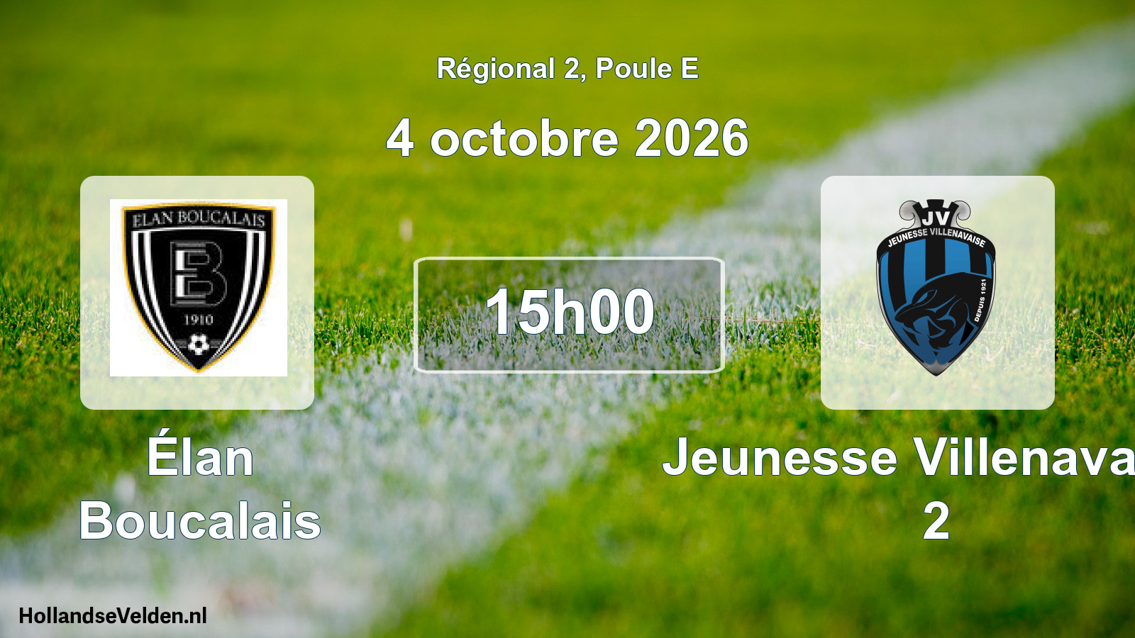 Geplande wedstrijd: Élan Boucalais - Jeunesse Villenavaise 2 (4 oktober 2026)