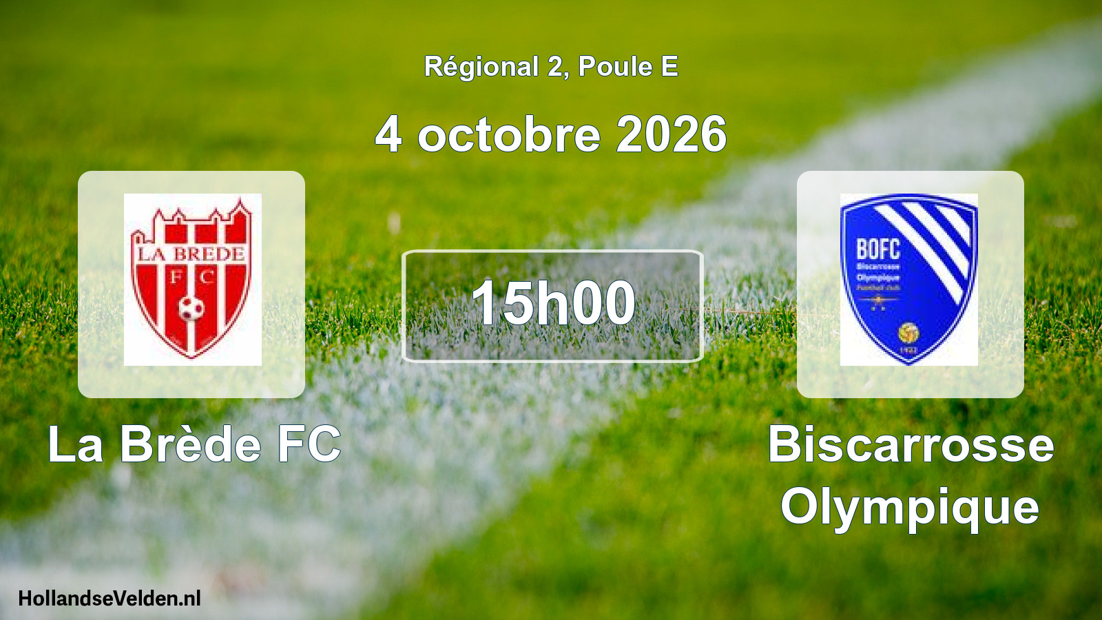 Scheduled Match: La Brède FC - Biscarrosse Olympique (4 October 2026)