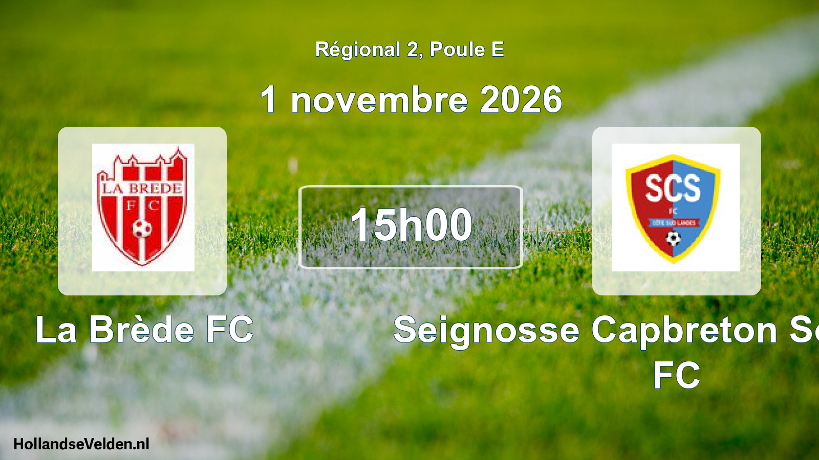 Scheduled Match: La Brède FC - Seignosse Capbreton Soustons FC (1 November 2026)