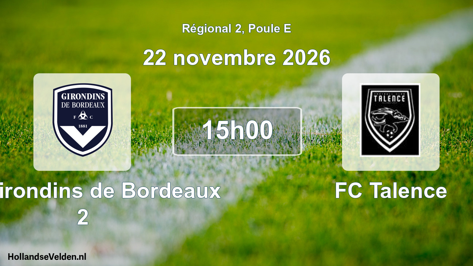 Scheduled Match: FC Girondins de Bordeaux 2 - FC Talence (22 November 2026)