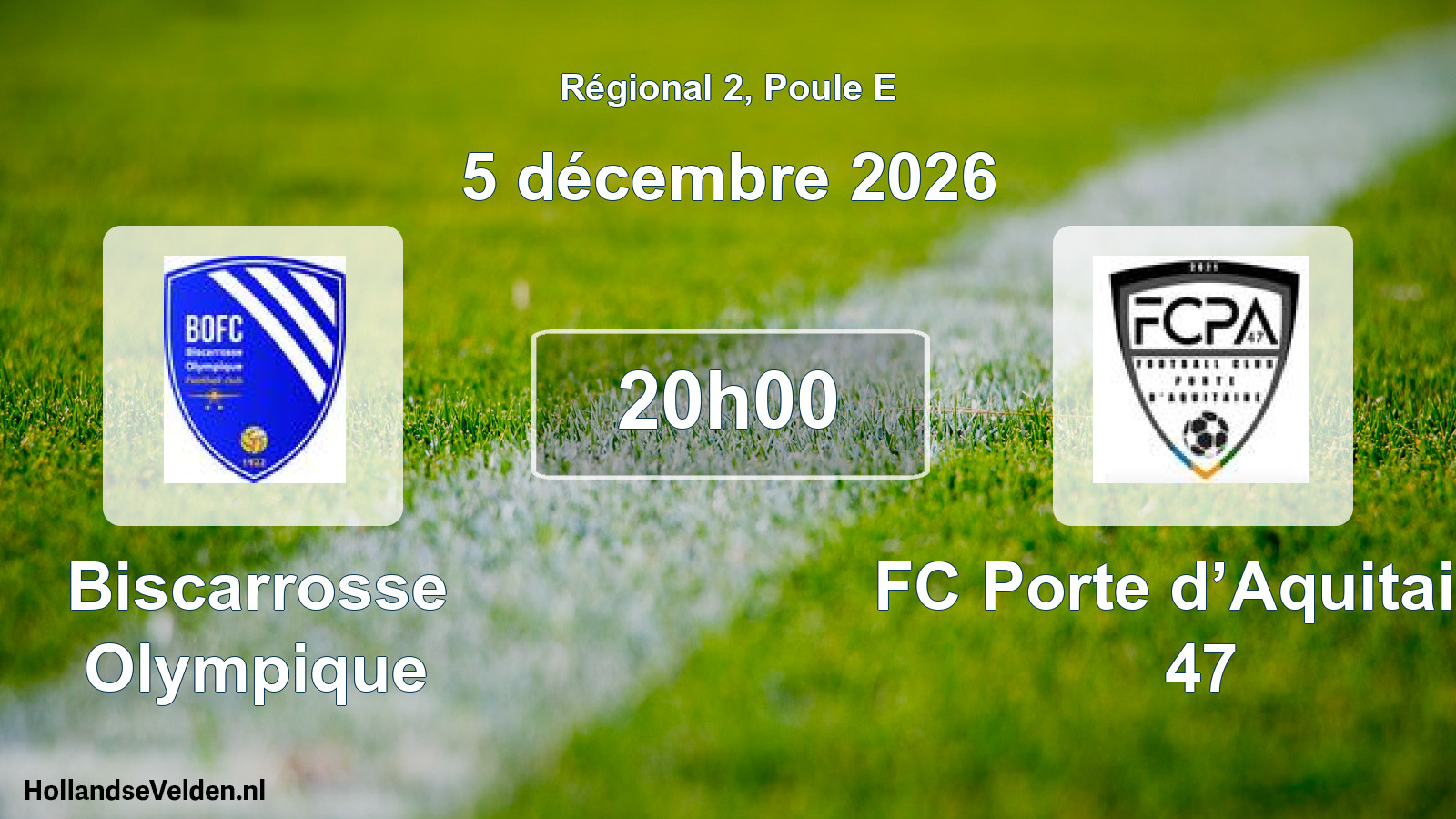 Scheduled Match: Biscarrosse Olympique - FC Porte d’Aquitaine 47 (5 December 2026)