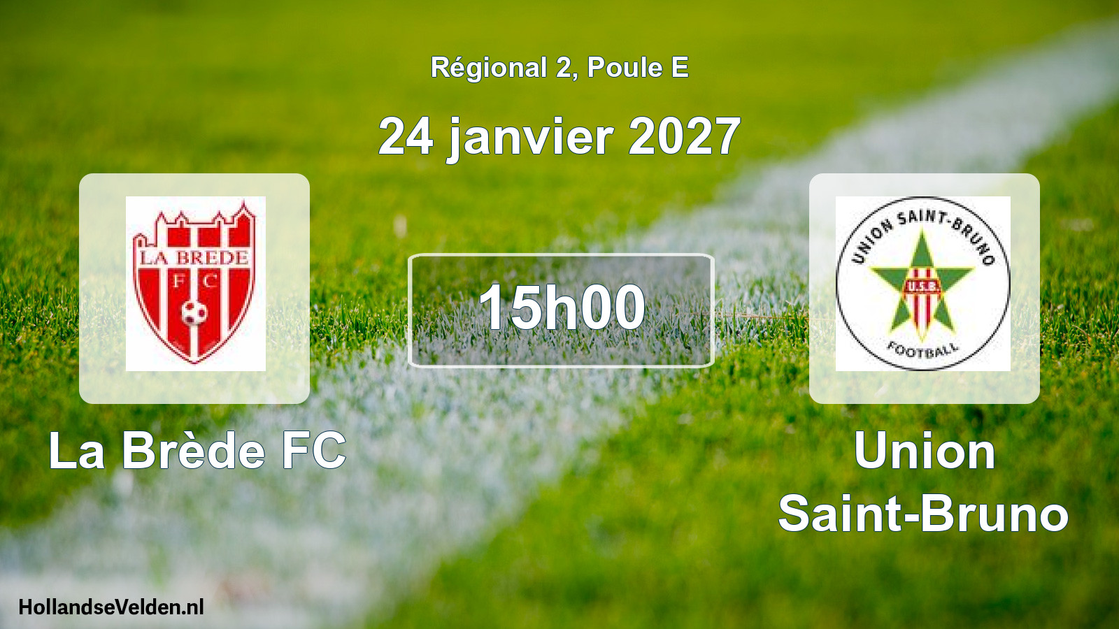 Scheduled Match: La Brède FC - Union Saint-Bruno (24 January 2027)