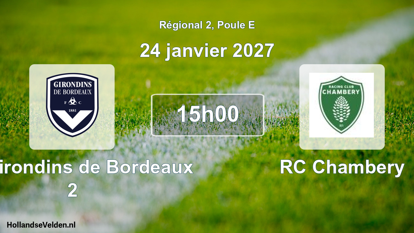 Match programmé: FC Girondins de Bordeaux 2 - RC Chambery (24 janvier 2027)