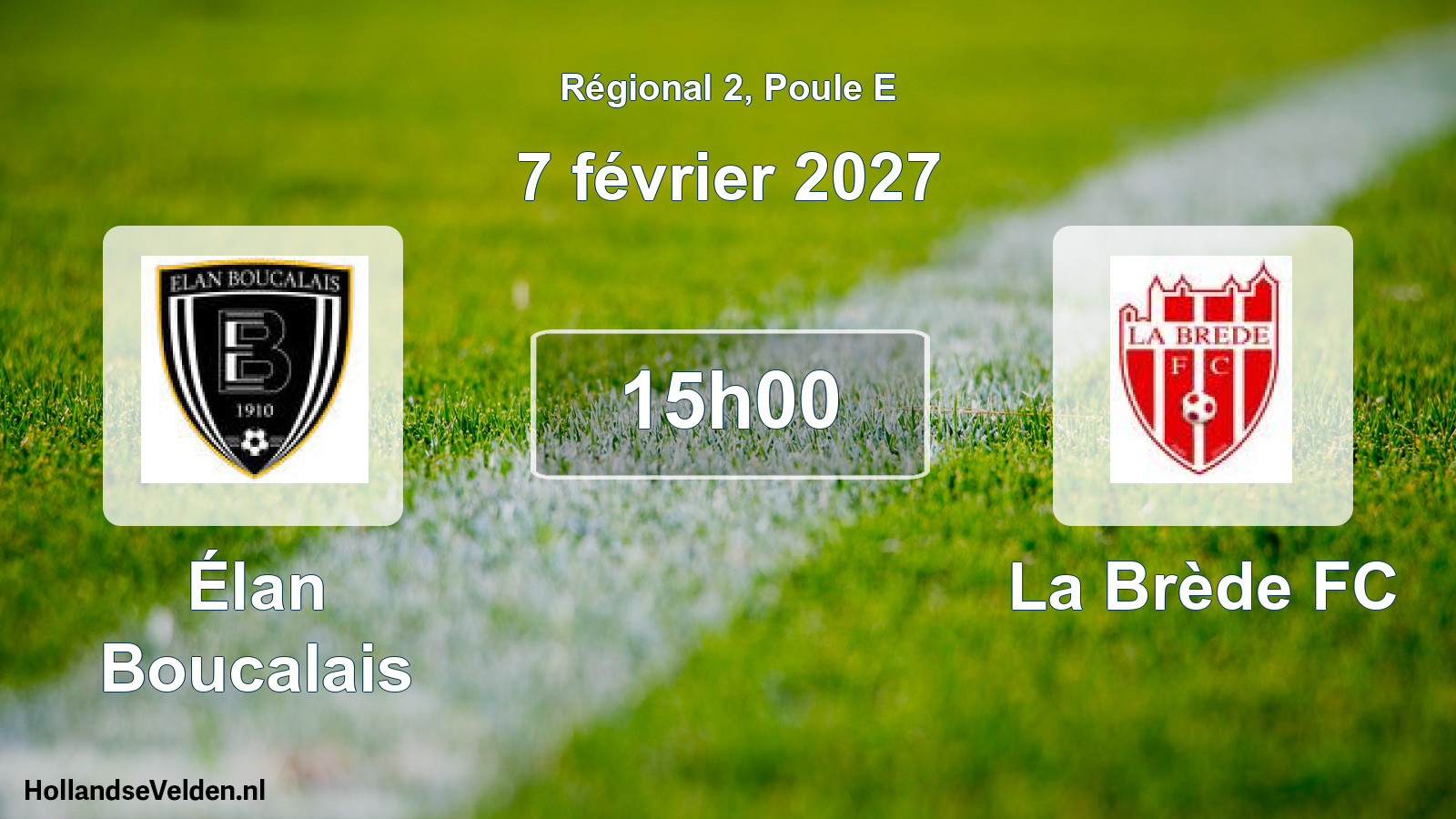 Geplande wedstrijd: Élan Boucalais - La Brède FC (7 februari 2027)