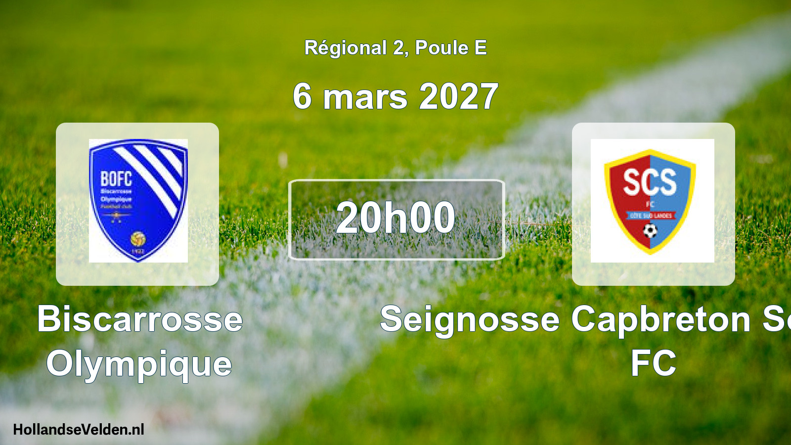 Geplande wedstrijd: Biscarrosse Olympique - Seignosse Capbreton Soustons FC (6 maart 2027)