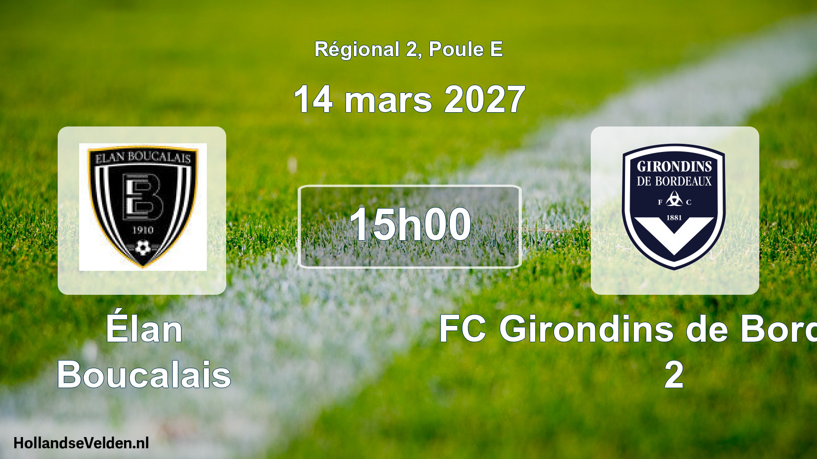 Scheduled Match: Élan Boucalais - FC Girondins de Bordeaux 2 (14 March 2027)