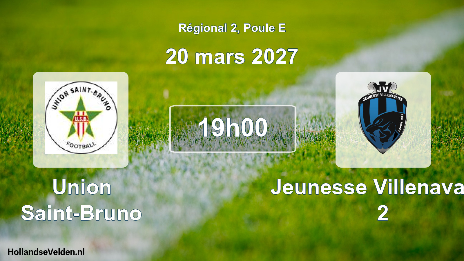 Scheduled Match: Union Saint-Bruno - Jeunesse Villenavaise 2 (20 March 2027)