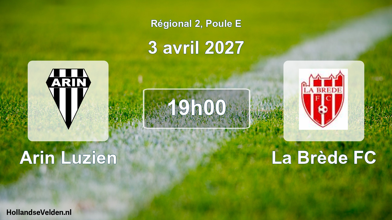 Geplande wedstrijd: Arin Luzien - La Brède FC (3 april 2027)