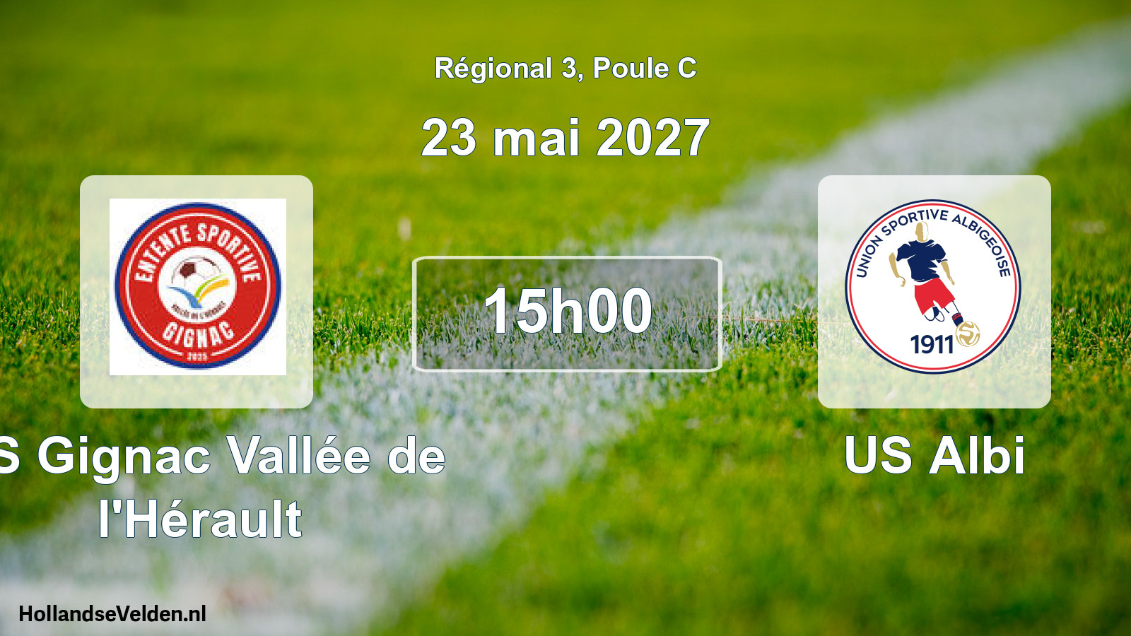 Match programmé: ES Gignac Vallée de l'Hérault - US Albi (23 mai 2027)