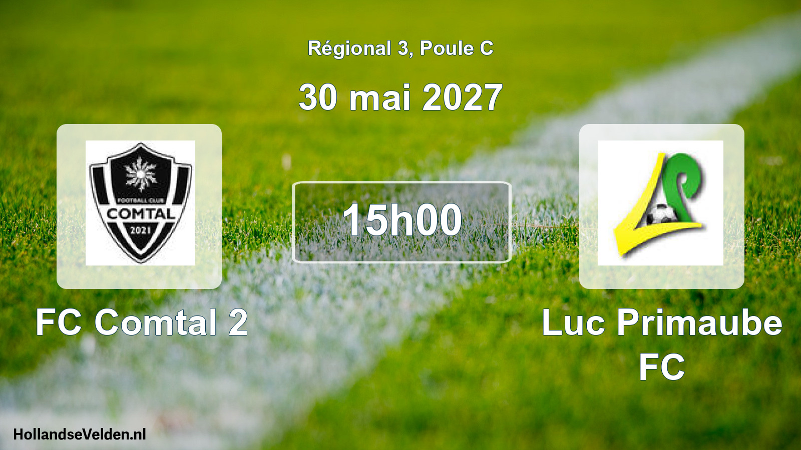 Match programmé: FC Comtal 2 - Luc Primaube FC (30 mai 2027)