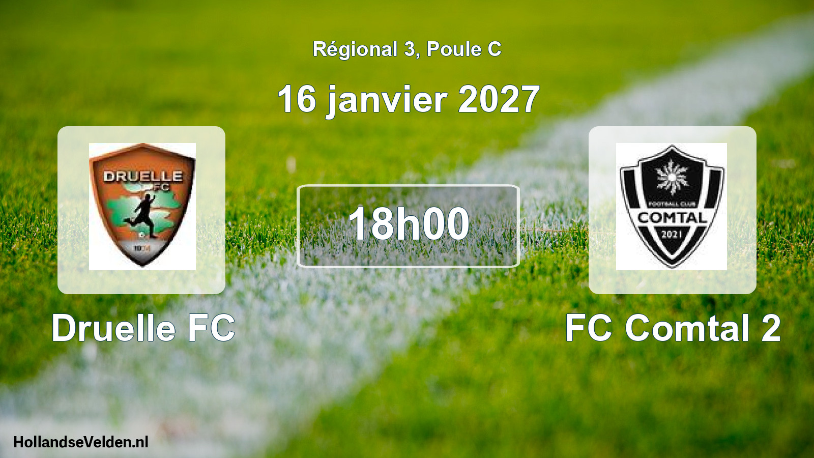 Scheduled Match: Druelle FC - FC Comtal 2 (16 January 2027)