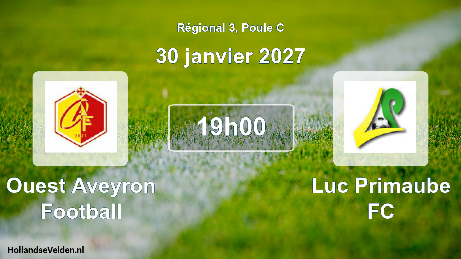 Scheduled Match: Ouest Aveyron Football - Luc Primaube FC (30 January 2027)