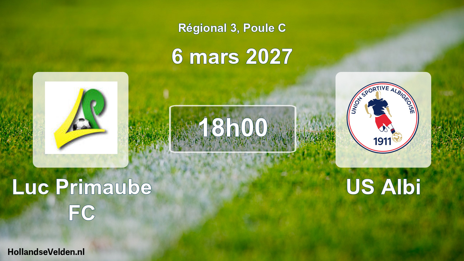 Match programmé: Luc Primaube FC - US Albi (6 mars 2027)
