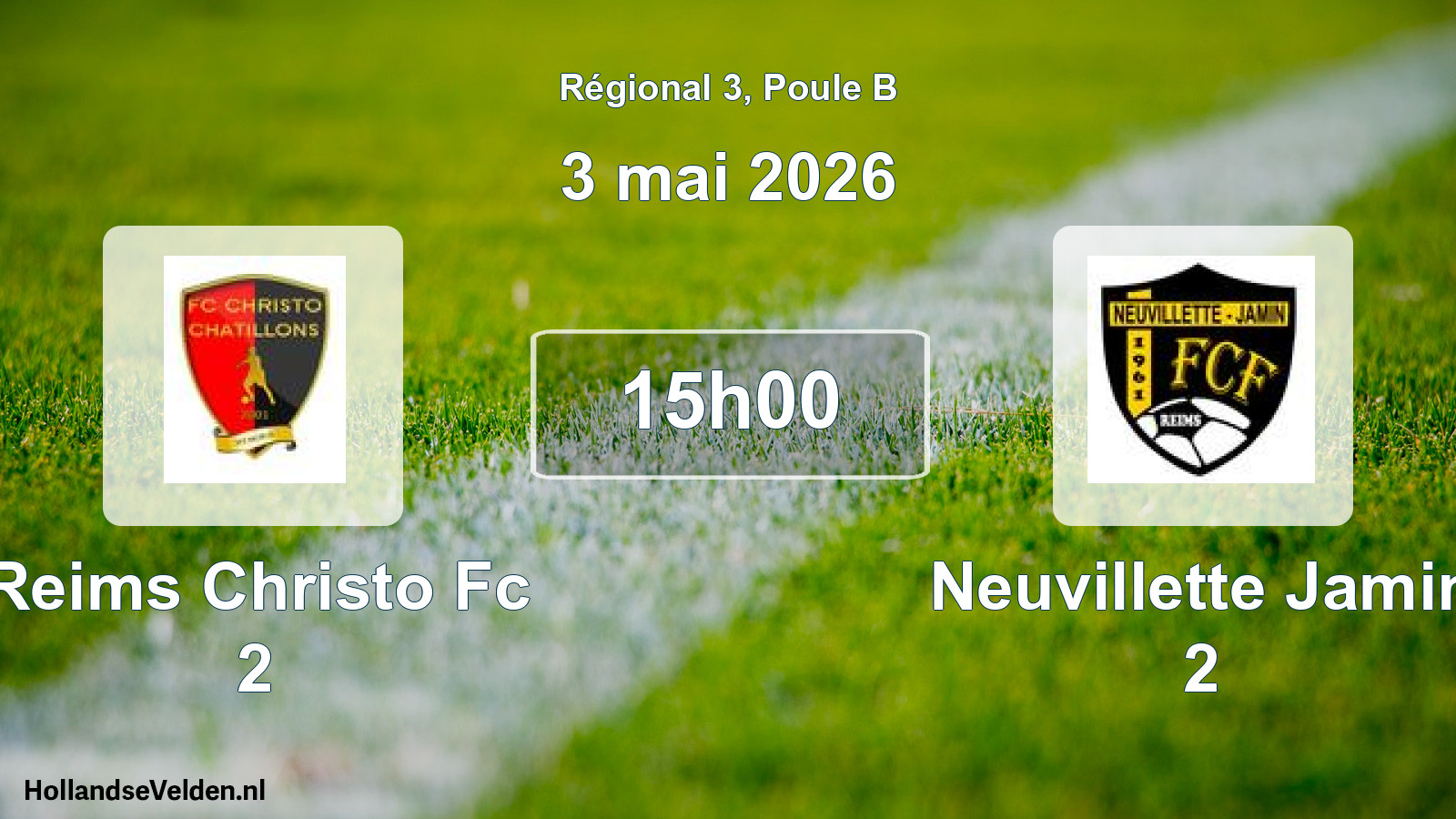 Geplande wedstrijd: Reims Christo Fc 2 - Neuvillette Jamin 2 (3 mei 2026)