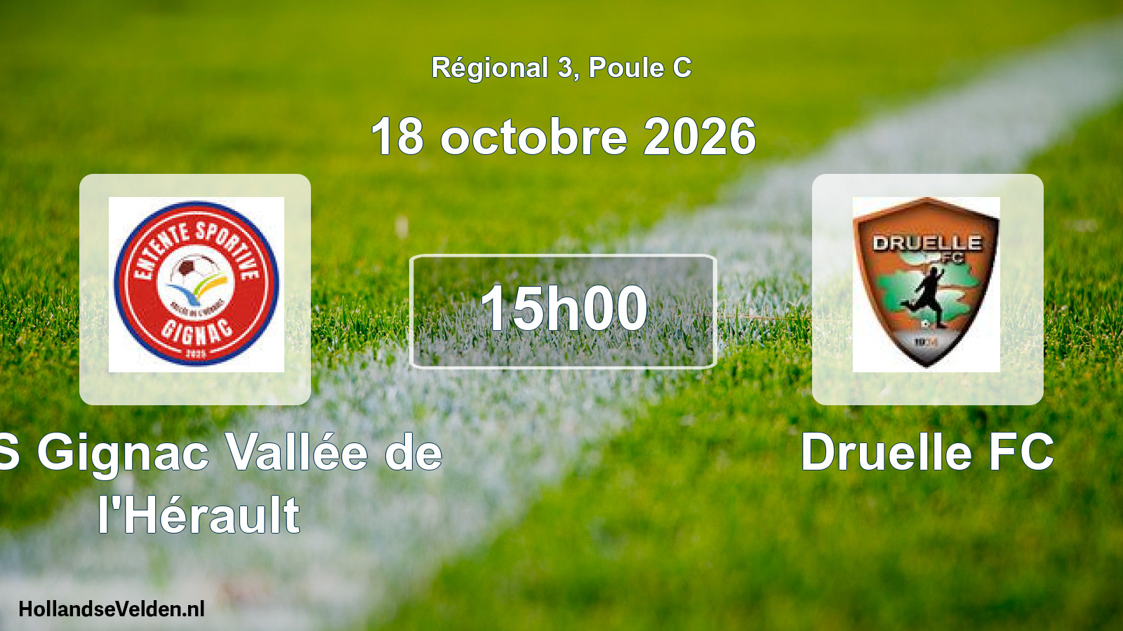 Match programmé: ES Gignac Vallée de l'Hérault - Druelle FC (18 octobre 2026)