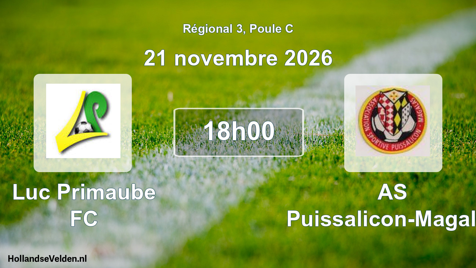 Match programmé: Luc Primaube FC - AS Puissalicon-Magalas (21 novembre 2026)