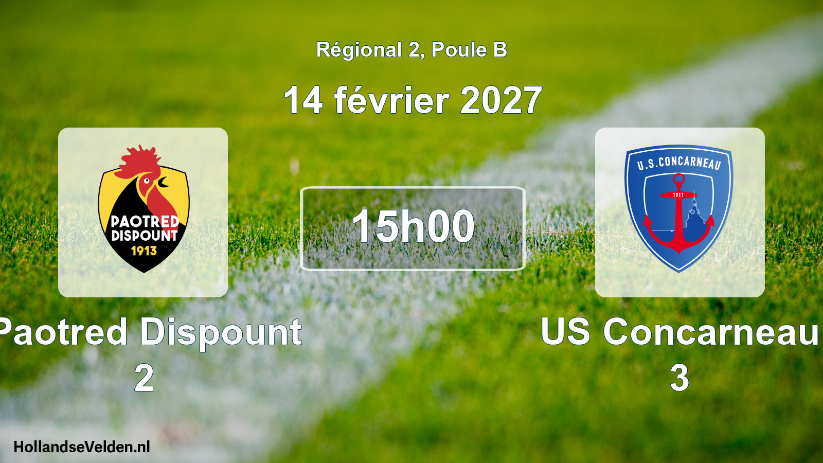 Scheduled Match: Paotred Dispount 2 - US Concarneau 3 (14 February 2027)