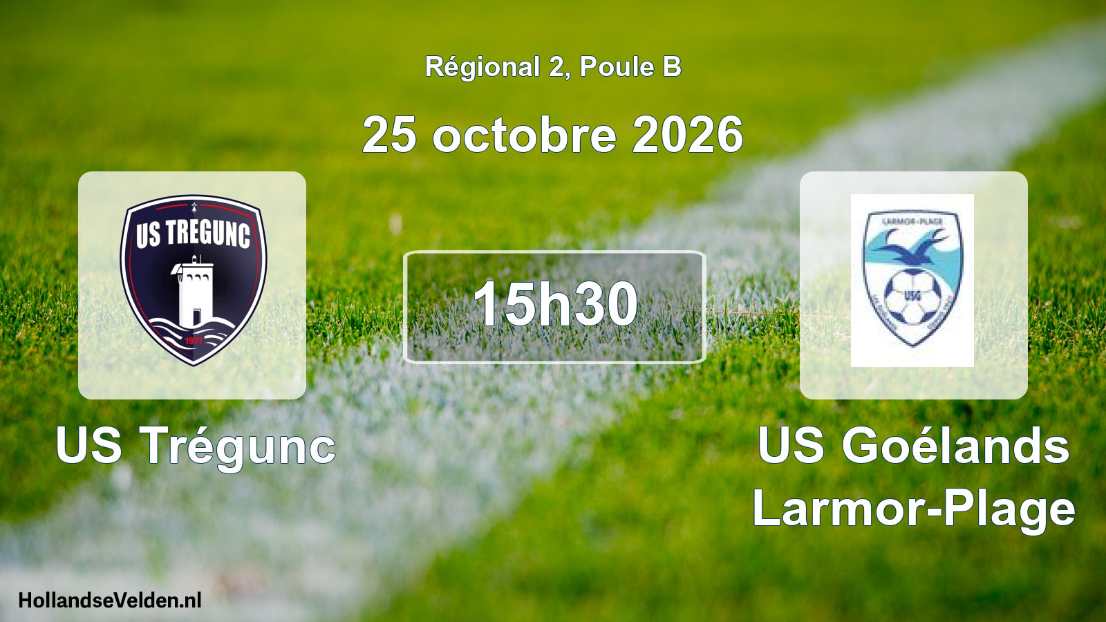 Scheduled Match: US Trégunc - US Goélands Larmor-Plage (25 October 2026)