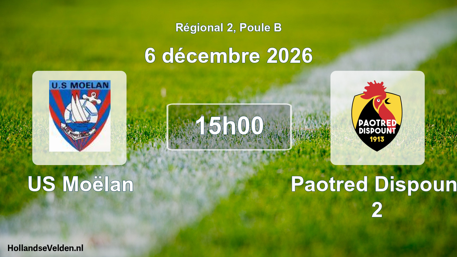 Scheduled Match: US Moëlan - Paotred Dispount 2 (6 December 2026)