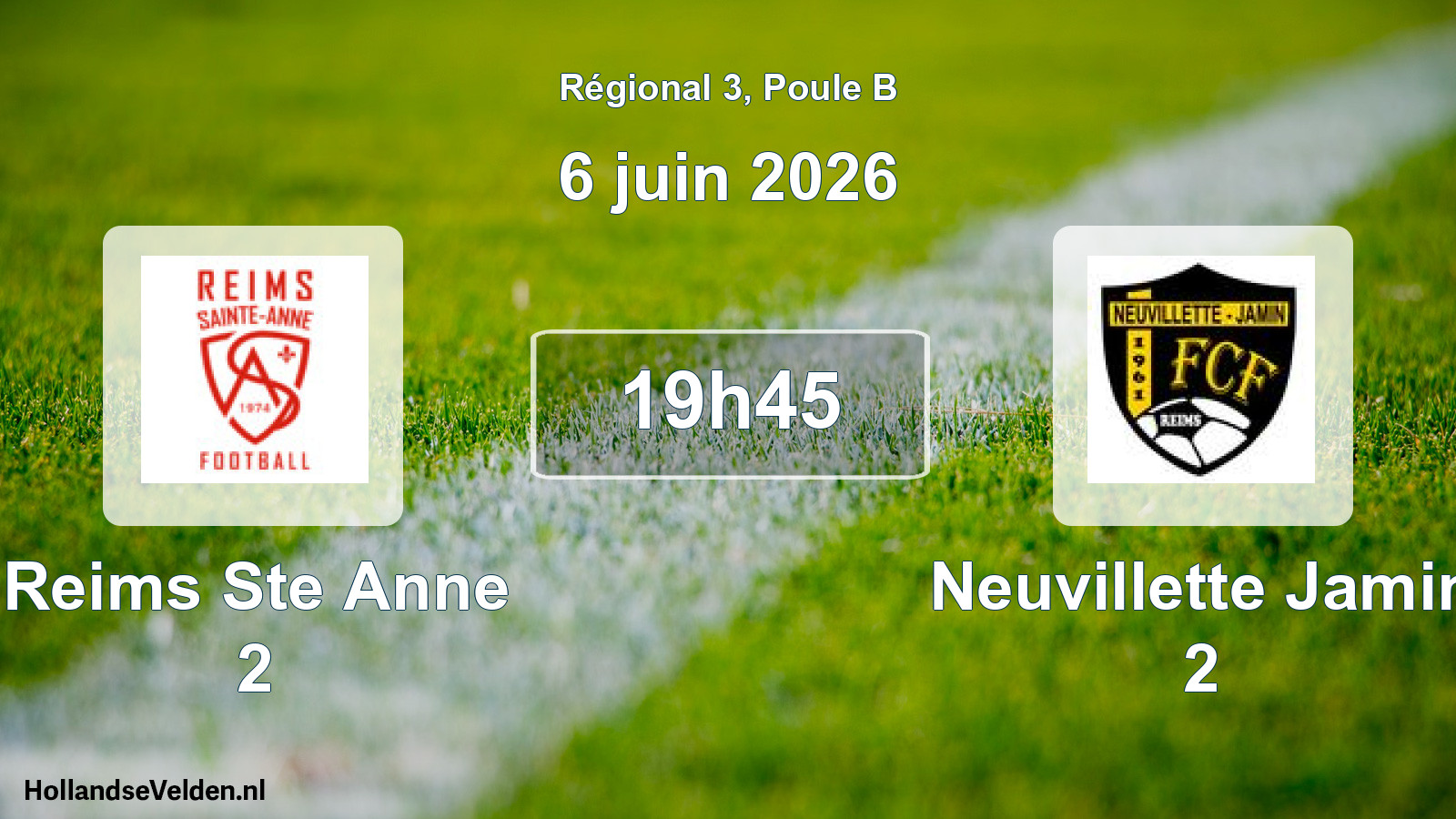 Scheduled Match: Reims Ste Anne 2 - Neuvillette Jamin 2 (6 June 2026)