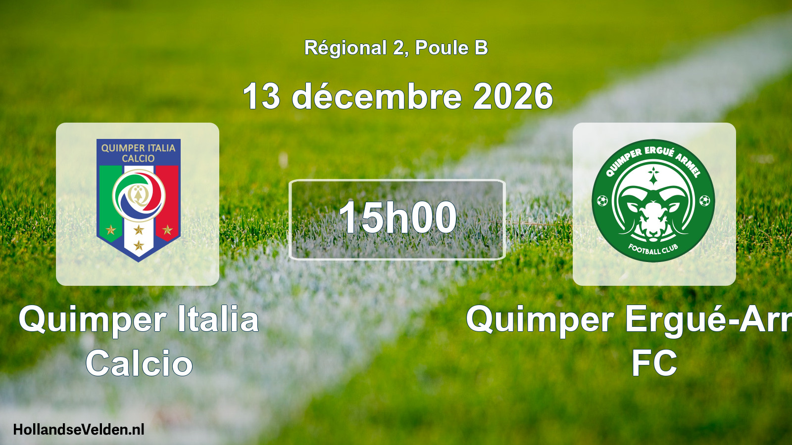 Match programmé: Quimper Italia Calcio - Quimper Ergué-Armel FC (13 décembre 2026)