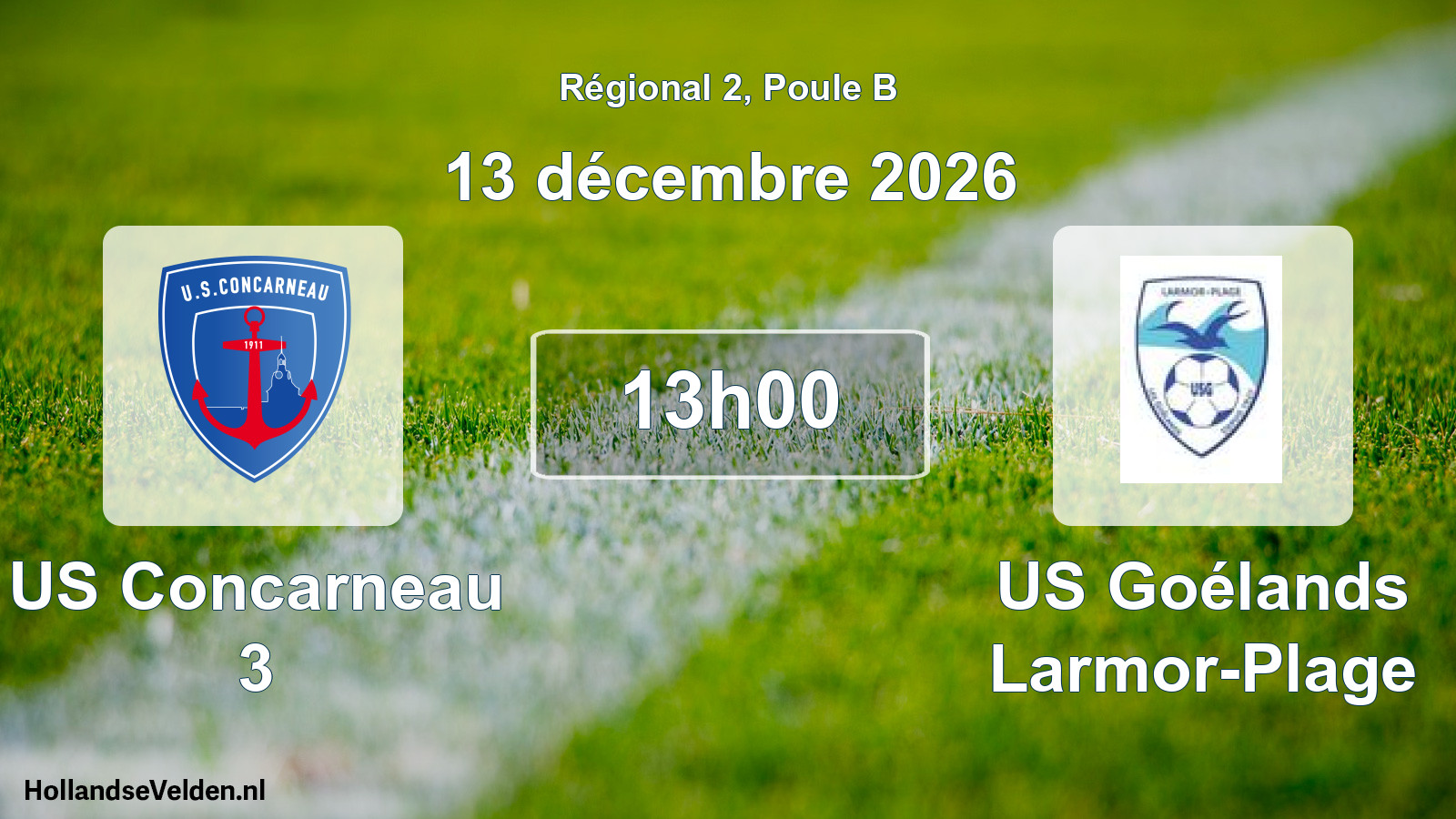 Match programmé: US Concarneau 3 - US Goélands Larmor-Plage (13 décembre 2026)