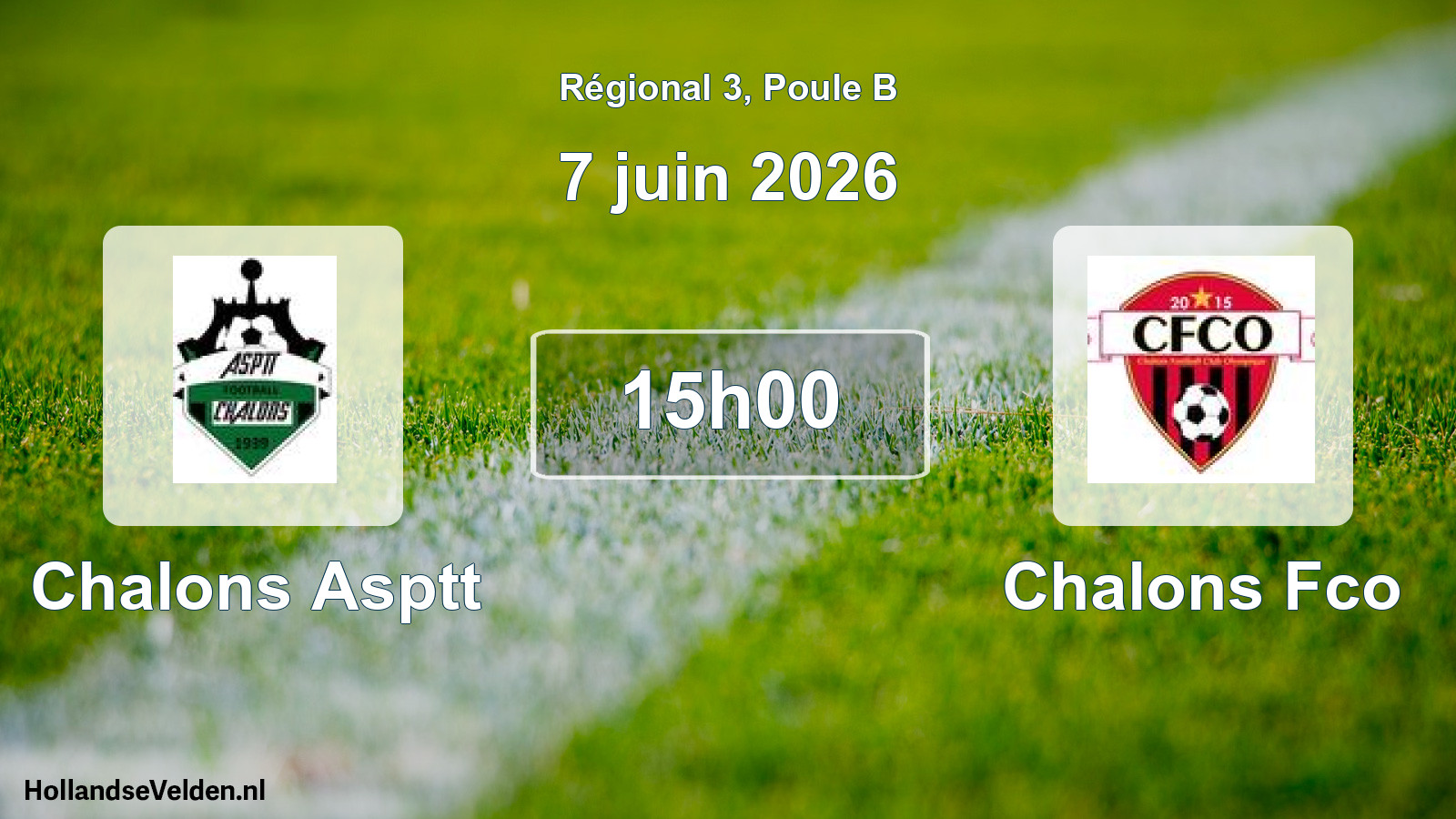Geplande wedstrijd: Chalons Asptt - Chalons Fco (7 juin 2026)