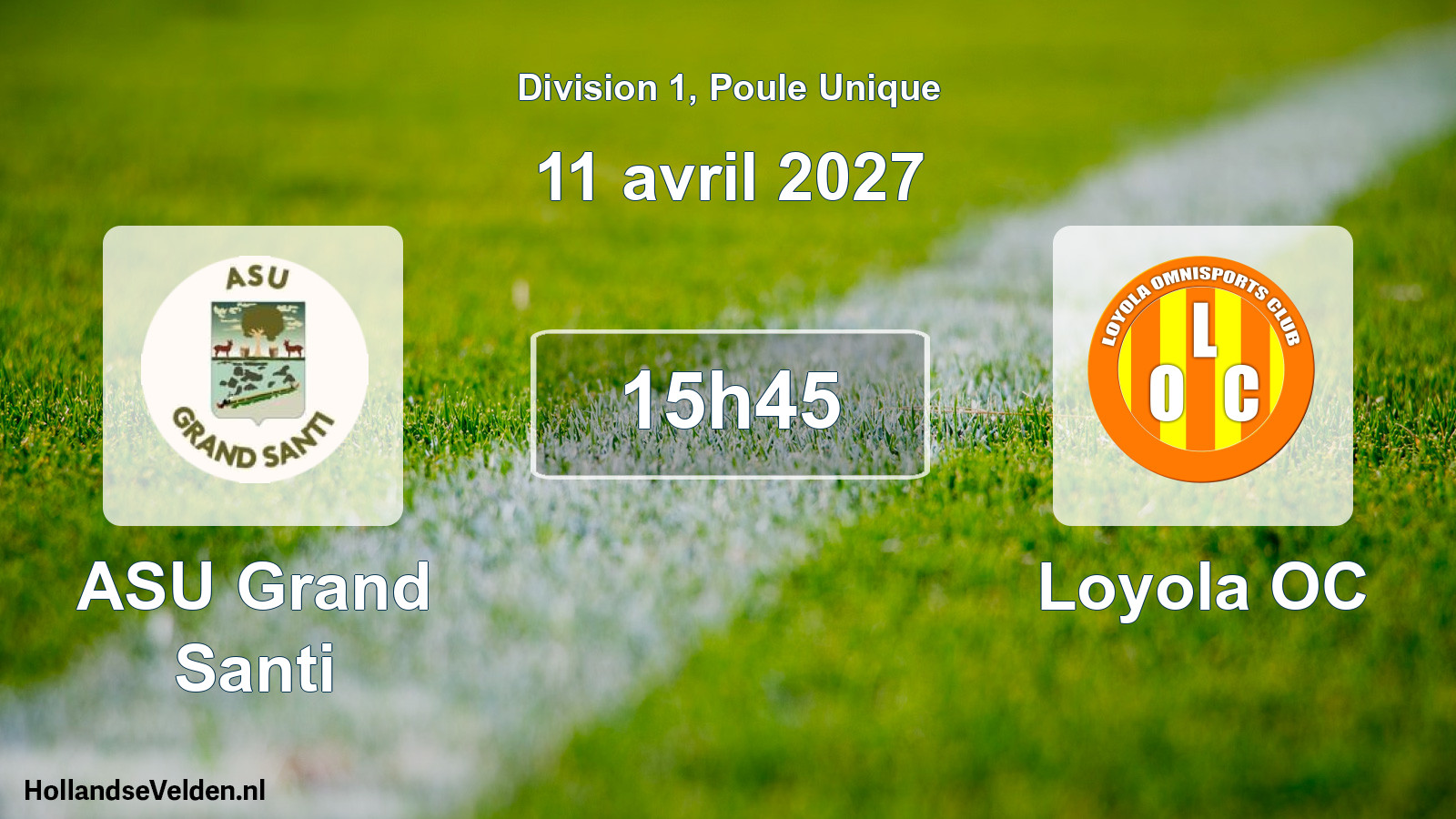 Match programmé: ASU Grand Santi - Loyola OC (11 avril 2027)